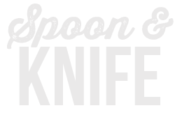 Spoon & Knife